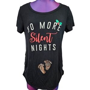 Ruby & Lace Maternity Christmas Tee-Shirt No More Silent Nights Size Large Women